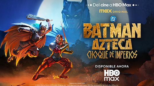 Batman azteca en HBOMax con Telmex