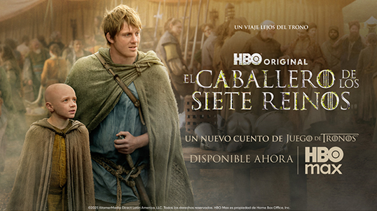 El caballero de los siete reinos en HBO Max con Telmex
