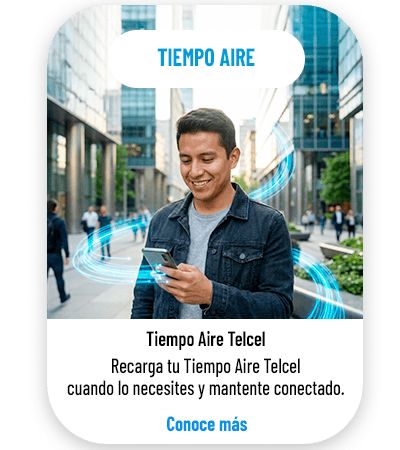 Tiempo aire: Recarga tu Tiempo Aire Telcel cuando lo necesites y mantente conectado. Conoce más